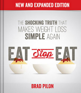 Eat Stop Eat Brad Pilon