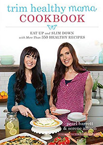 Trim Healthy Mama Cookbook by PEARL Barrett and Serene Allison